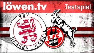 löwen.tv • KSV Hessen Kassel - 1. FC Köln  (5:3)