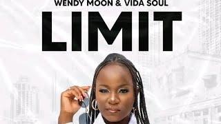 LIMIT Feat Wendy Moon & Vida Soul