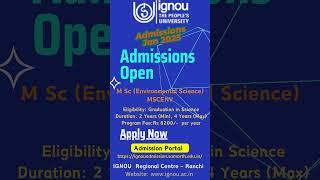 Admissions Open for MSC Environmental Science #ignourcranchi #ignouadmission