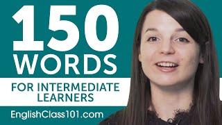 150 Words for Intermediate English Learners