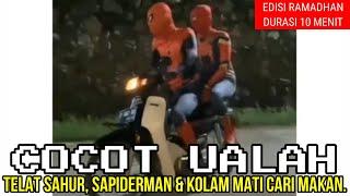 TELAT BANGUN SAHUR, SAPIDERMAN & SAIPOOL CARI LAUK | DUBBING JAWA COCOT UALAH SPESIAL RAMADHAN 2022