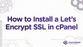 How to Easily Install Let’s Encrypt SSL in cPanel