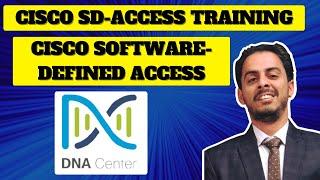 Cisco SD-Access Training | Cisco Software-Defined Access | Cisco SDA Course