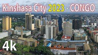 Kinshasa City , Congo 4K By Drone 2023