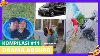 PART 11 | KOMPILASI DRAMA ABSURD