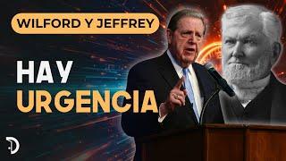 Hay Urgencia | Jeffrey R. Holland y Wilford Woodruff