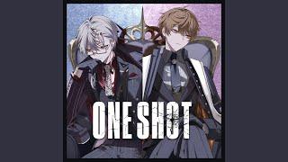 ONE SHOT