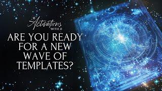 Are You Ready for a New Wave of Templates?