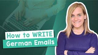 How to WRITE German Emails - Easy Writing Practice - A1/A2