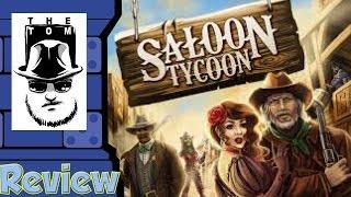 Saloon Tycoon Review -  with Tom Vasel