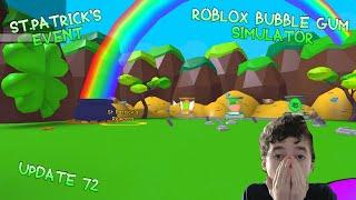 Update 72 St. Patrick's Event | Roblox Bubble Gum Simulator