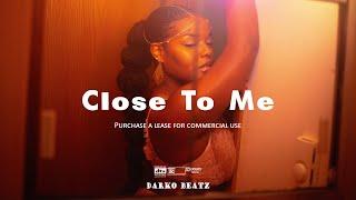 FREE Afro Dancehall Type Beat 2024 "Close to Me" Afrobeat X Dancehall Instrumental 2023