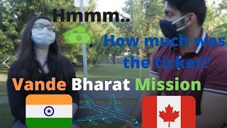 Her Experience of Vande Bharat Mission from India to Toronto. Flight Journey During Pandemic