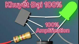 Mạch Điện Transistor này Hiểu Được Bạn Chế Nhiều Đồ Chơi Điện Tử