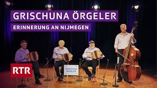 Grischuna Örgeler I Erinnerung an Nijmegen I Savognin 2024 I RTR Musica