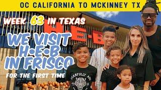 WE VISIT HEB FRISCO | OUR VERY FIRST TIME AT HEB | CALIFORNIA TO TEXAS LIVING