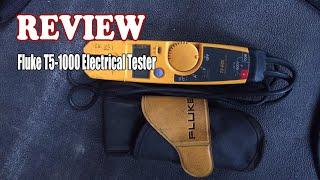 Fluke T5-1000 Electrical Tester - Review 2022