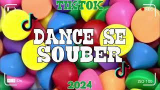 Dance se souber~{Tik Tok} 2024