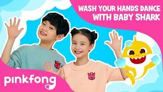 Wash Your Hands Dance with Baby Shark | Join #BabySharkHandWashChallenge | Pinkfong Songs for Kids