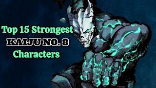 Top 15 Strongest Kaiju No. 8 Characters Ranked