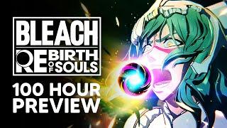 I Played over 100 hours of Bleach Rebirth of Souls