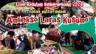 LIVE JATILAN SAKJOSE || AMBEKSO LARAS SENDOWOKIDUL || RASULAN 2024