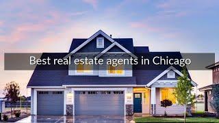 Best real estate agents in Chicago