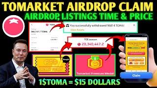  Tomarket Airdrop & Final Task | Listing Date, Claim, 2nd Allocation & Price Prediction Update 