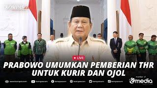 LIVE - Presiden Prabowo Pastikan Ojol dan Kurir Dapat THR