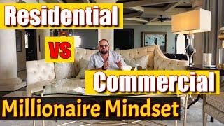 Commercial vs Residential Real Estate | Millionaire Mindset