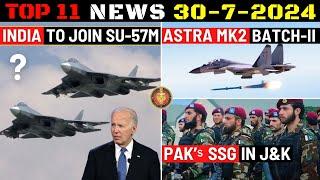 Indian Defence Updates : India To Join Su-57,600 SSG in J&K,F-404 Engine Shortfall,Astra MK-2 Test