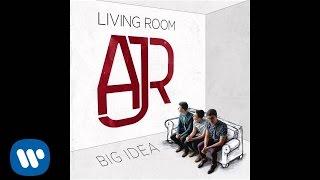 AJR - "Big Idea" (Official Audio)