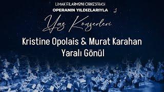 Kristine Opolais & Murat Karahan - Yaralı Gönül | Live at Bodrum 2024