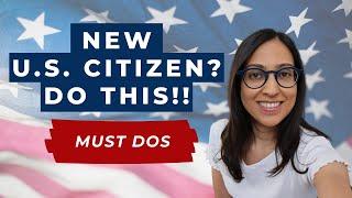 After Naturalization | 4 Must Dos After Oath Ceremony (Plus Pandemic Tips!)