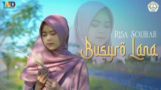 BUSYRO LANA - Risa Solihah (Music Video TMD Media Religi)