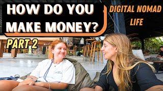 I asked DIGITAL NOMADS how they MAKE MONEY in Bali | Part 2