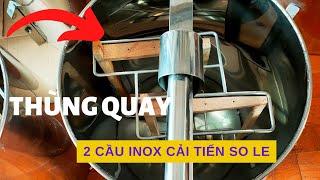 Thùng Quay Mật Ong 2 Cầu Ong Nội Cải Tiến Loại Mới