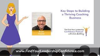 Bryan Kramer on Key Steps to Building a Thriving Coaching Business EP 293