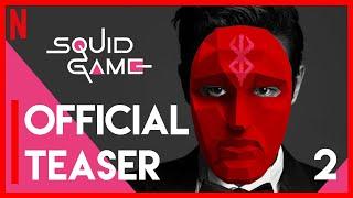 Squid Game | Season 2 | Official Teaser Trailer 2 | Netflix