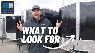 You should know THIS before buying an enclosed trailer