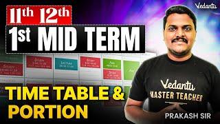 11th 12th State Board | 1st Mid Term Timetable and Portion  | Prakash Sir