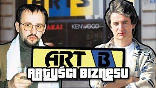 ART B czyli „ARTYŚCI BIZNESU” | Dudek o Historii