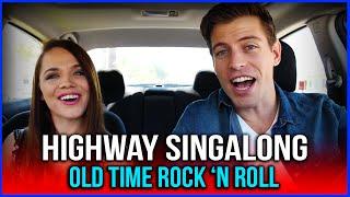 HIGHWAY SINGALONG: Old Time Rock 'N Roll (ft. Natalie Major)