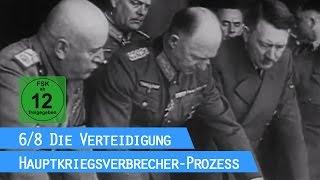 Der Nürnberger Prozess - Die Verteidigung (6/8) / Hauptkriegsverbrecher-Prozess