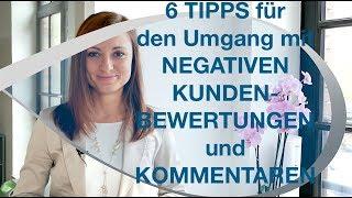 6 Tipps für den Umgang mit negativen Kundenbewertungen - Kommunikation mit Kunden - Kundenservice