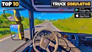 Top 10 Truck Driving Games For Android | Best Truck Simulator Games For Android 2024