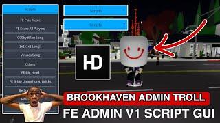 FE Brookhaven Troll Admin HD Rank Script Hack |Hydrogen,Fluxus,Arceus x Mobile