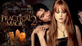 Practical Magic 2 Trailer | First Look (2025) | Release Date | Starring Nicole Kidman!!