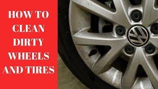 How To Clean DIRTY Wheels and Tires- Wheel and Tire Cleaning Tips