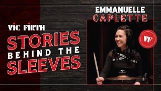 Vic Firth: Stories Behind The Sleeves | Emmanuelle Caplette